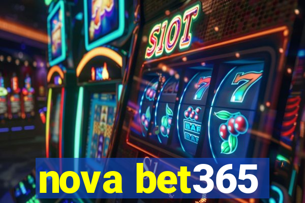 nova bet365